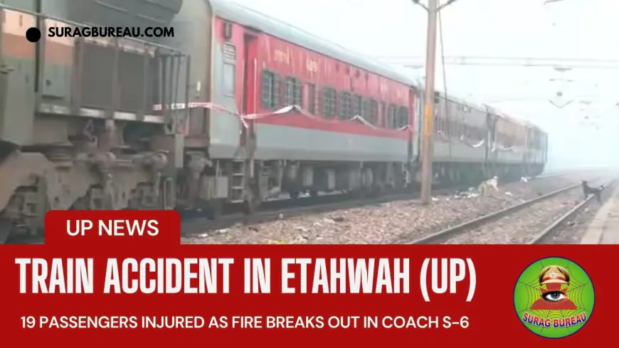 Train Accident in Etawah: 19 Passengers Injured as Fire Breaks Out in Coach