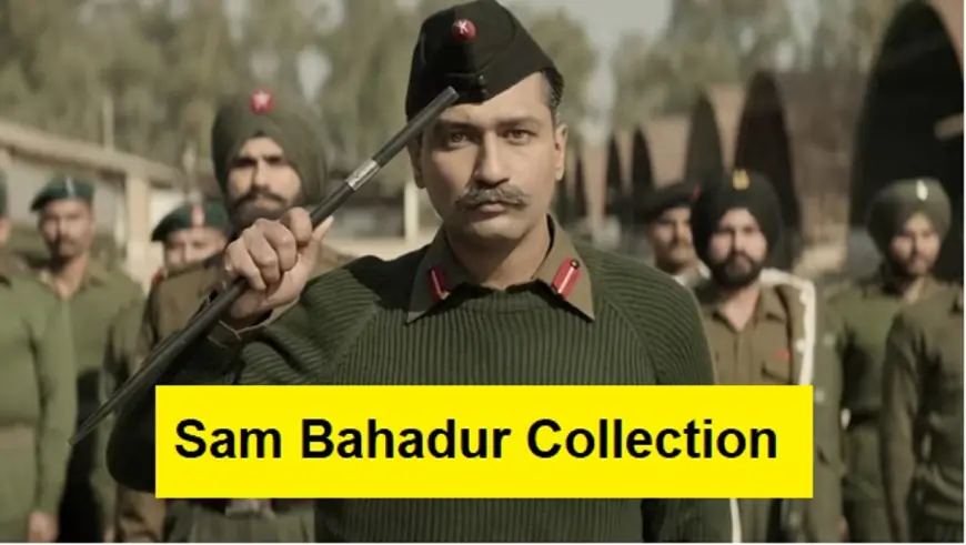 Sam Bahadur Collection Day 14:  सैम बहादुर के बॉक्स ऑफिस में धूम,इतने करोड़ कमा सकती है