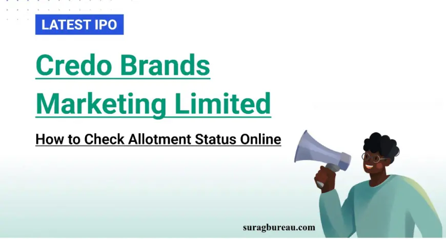 Credo Brands (Mufti Jeans) IPO: How to Check Allotment Status