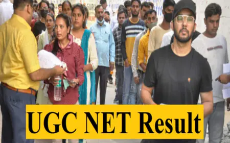 UGC NET Result declared : जारी हुआ यूजीसी नेट रिजल्ट