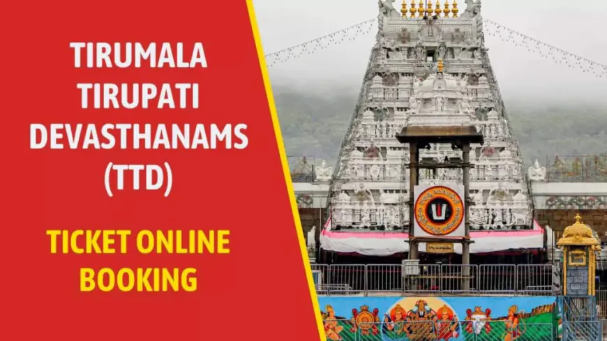 तिरुमाला मंदिर दर्शन के लिए ऑनलाइन बुकिंग सेवा  शुरू