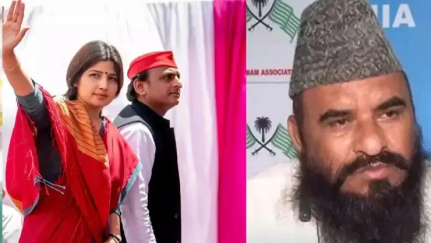 डिम्पल यादव पर मौलाना की टिप्पणी, चारो तरफ बवाल