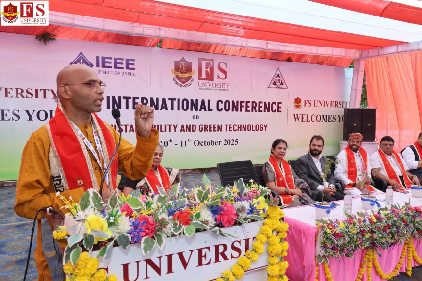 एफ एस विश्वविद्यालय शिकोहाबाद में द्वितीय अंतर्राष्ट्रीय सम्मेलन का हुआ आयोजन।
