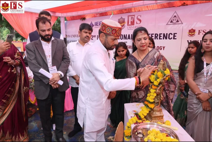 एफ एस विश्वविद्यालय शिकोहाबाद में द्वितीय अंतर्राष्ट्रीय सम्मेलन का हुआ आयोजन।