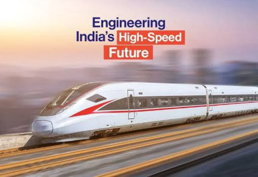 नई हाई स्पीड रेल (HSR) कॉरिडोरों के त्वरित कार्यान्वयन की दिशा में रेलवे बोर्ड की महत्वपूर्ण पहल