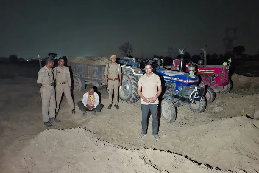 अवैध खनन के विरुद्ध प्रशासन की बड़ी कार्रवाई, 2 ट्रैक्टर-ट्रॉली जब्त — डीएम के निर्देश पर सख्ती जारी